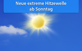 Extreme Hitzewelle Ende Juli 2018