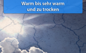 Warm bis sehr warm und trocken Mitte September 2018