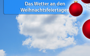 Wetter an Weihnachten 2018