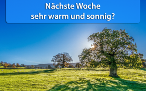 Sonnige und sehr warm Mitte Mai 2019?