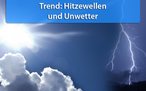 Wettertrend Anfang und Mitte Juni 2019