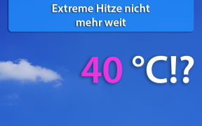 Extreme Hitzewelle Ende Juni 2019