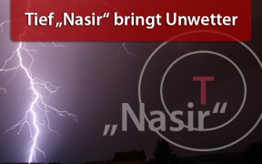 Unwetter Tief Nasir 30. Juni und 1. Juli 2019