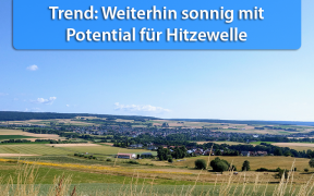 Mögliche Hitzewelle Mitte Juli 2019