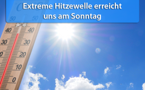 Extreme Hitze Ende Juli 2019