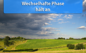 Wechselhafte Phase Mitte August 2019