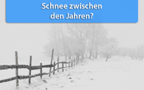 Schnee zwischen den Jahren 2019