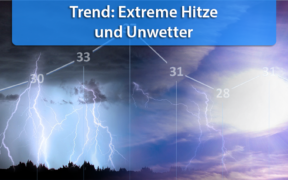 Extreme Hitze und Unwetter Monatswechsel Juli/August 2020