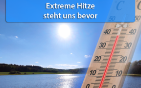 Extreme Hitze Monatswechsel Juli/August 2020