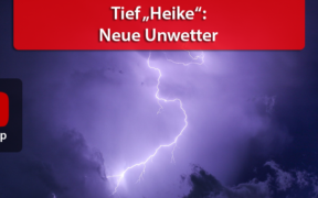 Neue Unwetter durch Tief Heike