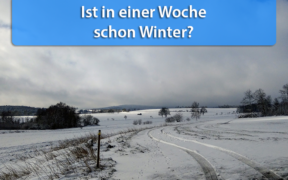 Wintereinbruch Ende November 2020