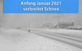 Schnee Anfang Januar 2021