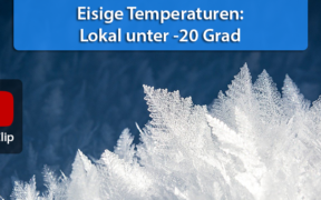 Teils unter -20 Grad Mitte Februar 2021