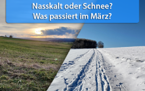 Wintereinbruch Anfang März 2021?