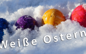 Weiße Ostern 2021