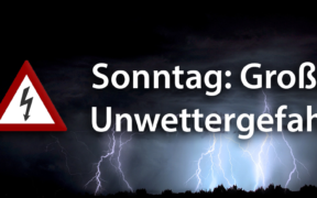 Große Unwettergefahr am 20. Juni 2021