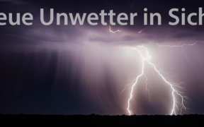 Mögliche Unwetter am 28. Juni 2021