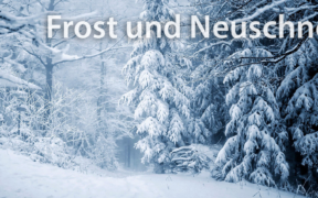 Neuschnee Ende November 2021